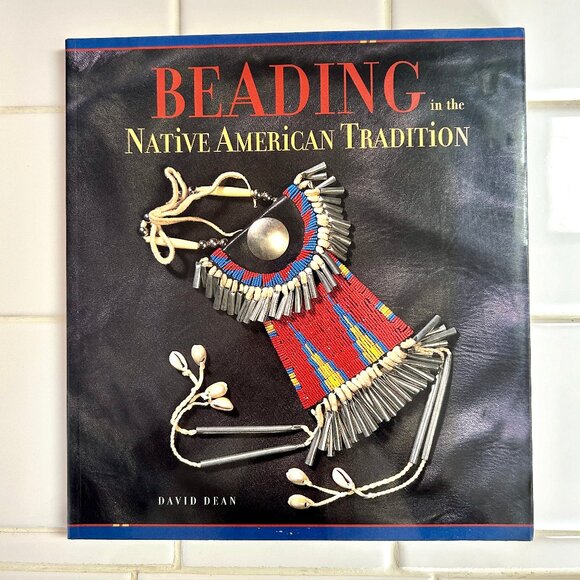 Beading in the Native American Tradition - Dean, David - VG - Picture 1 of 12